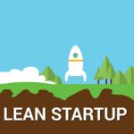 Why Large Companies Should Embrace Lean Startup Principles